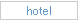   h  o  tel  